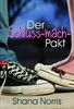 Shana Norris: Der Schluss-mach-Pakt, Buch