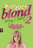 Meg Cabot: Plötzlich blond 2 - Neues von der Superbeauty wider Willen, Buch