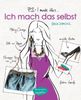 Erica Domesek: P.S. I made this ... Ich mach das selbst, Buch
