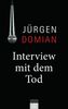 Jürgen Domian: Interview mit dem Tod, Buch