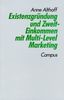 Anne Althoff: Existenzgründung und Zweit-Einkommen mit Multi-Level Marketing, Buch