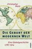 Christopher A. Bayly: Die Geburt der modernen Welt, Buch