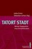 Tatort Stadt, Buch