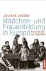 Juliane Jacobi: Mädchen- und Frauenbildung in Europa, Buch
