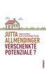 Jutta Allmendinger: Verschenkte Potenziale?, eBook