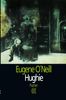 Eugene O'Neill: Hughie, Buch