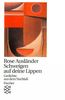 Rose Ausländer: Schweigen auf deine Lippen, Buch