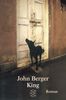 John Berger: King, Buch