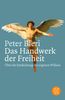 Peter Bieri: Das Handwerk der Freiheit, Buch