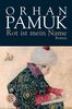 Orhan Pamuk: Rot ist mein Name, Buch