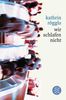 Kathrin Röggla: Wir schlafen nicht, Buch