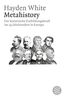 Hayden White: Metahistory, Buch
