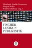 Fischer Lexikon Publizistik Massenkommunikation, Buch