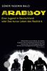 Güner Y. Balci: Arabboy, Buch