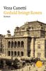 Veza Canetti: Geduld bringt Rosen, Buch