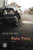 Pete Dexter: Paris Trout, Buch