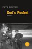 Pete Dexter: God's Pocket, Buch