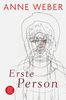 Anne Weber: Erste Person, Buch