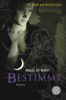 P. C. Cast: Bestimmt, Buch