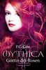 P. C. Cast: Mythica 05. Göttin der Rosen, Buch