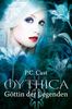 P. C. Cast: Mythica 07. Göttin der Legenden, Buch