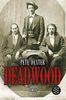 Pete Dexter: Deadwood, Buch