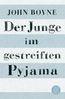 John Boyne: Der Junge im gestreiften Pyjama, Buch