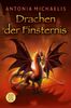 Antonia Michaelis: Drachen der Finsternis, Buch