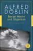 Alfred Döblin: Berge Meere und Giganten, Buch