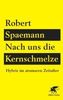 Robert Spaemann: Nach uns die Kernschmelze, eBook
