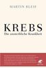 Martin Bleif: Krebs, Buch