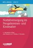 Cornelia Möllmann: Notfallversorgung im Neugeborenen- und Kindesalter, Buch