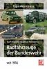 Karl Anweiler: Radfahrzeuge der Bundeswehr seit 1956, Buch