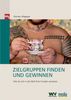 Florian Allgayer: Zielgruppen finden und gewinnen, Buch