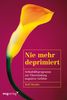 Rolf Merkle: Nie mehr deprimiert, Buch
