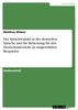 Matthias Widner: Der Sprachwandel in der deutschen Sprache und die Bedeutung für den Deutschunterricht an ausgewählten Beispielen, eBook