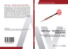 Stefan Beyer: John Gay - Satiriker ohne Zielscheibe, Buch