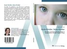 Claudia Gottschalk: Gute Kinder, böse Kinder, Buch