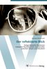 Monique Kleinschmidt: Der reflektierte Blick, Buch