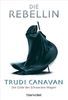 Trudi Canavan: Die Gilde der Schwarzen Magier - Die Rebellin, eBook