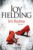 Joy Fielding: Im Koma, eBook