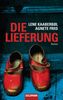 Lene Kaaberbøl: Die Lieferung, eBook