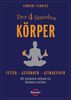 Timothy Ferriss: Der 4-Stunden-Körper, eBook
