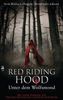 Sarah Blakley-Cartwright: Red Riding Hood - Unter dem Wolfsmond, eBook