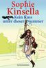 Sophie Kinsella: Kein Kuss unter dieser Nummer, eBook
