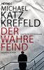 Michael Katz Krefeld: Der wahre Feind, eBook
