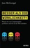 Jane McGonigal: Besser als die Wirklichkeit!, eBook