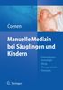 Wilfrid Coenen: Manuelle Medizin bei Säuglingen und Kindern, Buch