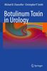 Michael B. Chancellor: Botulinum Toxin in Urology, Buch