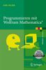 Axel Kilian: Programmieren mit Wolfram Mathematica®, Buch